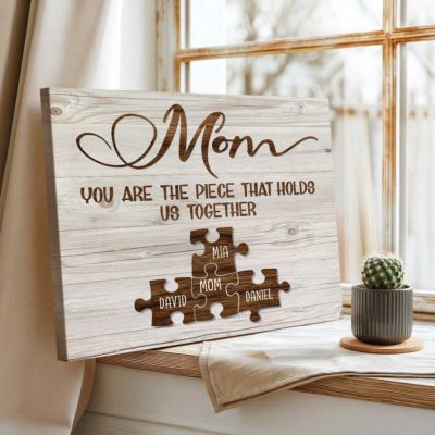 Custom Mom Puzzle Piece Sign, Mother's Day Gifts For Mom From Kids, Kids Names Gifts for Mom, Mom You Are The Piece That Holds Us All Together