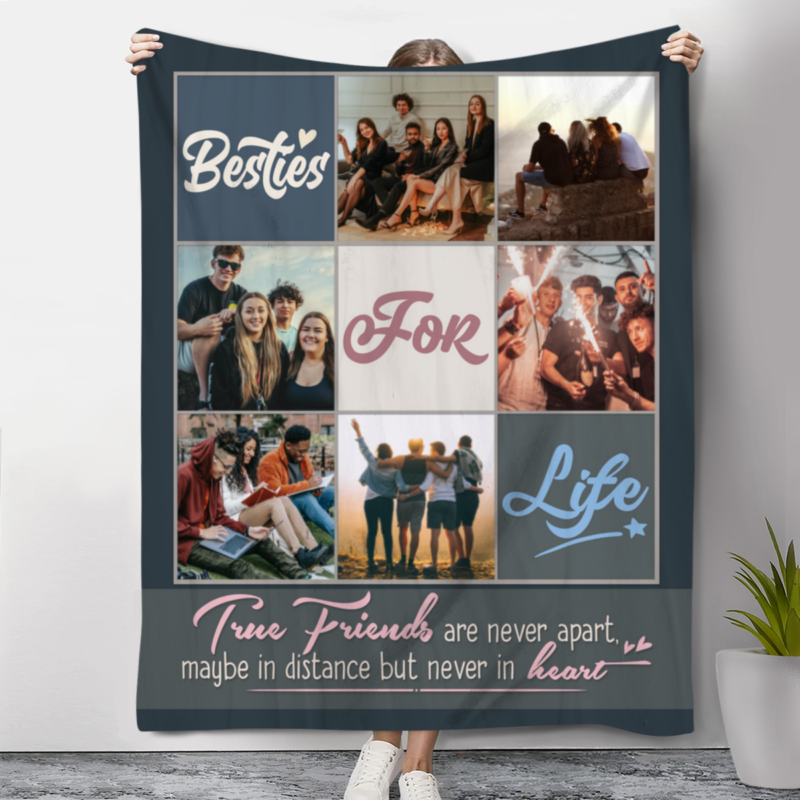 Best Friend Gifts, Custom Besties For Life Photo Blanket, Bestie Personalized Gift