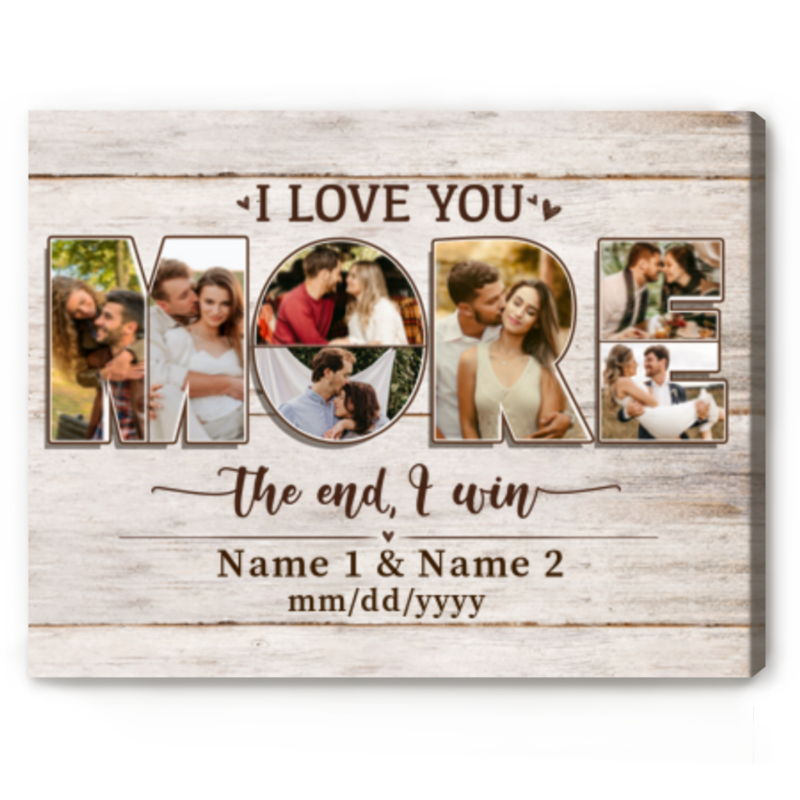 I Love You More The End I Win Personalised Photo Collage Gift Photo Collage Gift for Boyfriend