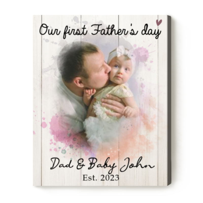 dad and baby portrait canvas first fathers day canvas painting ideas personalized our first fathers day photo gift