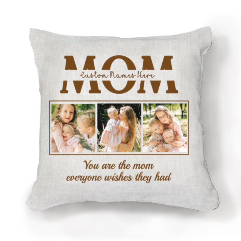 personalised mom pillow with photo and names mothers day pillow for mom you are the mom everyone wishes they had