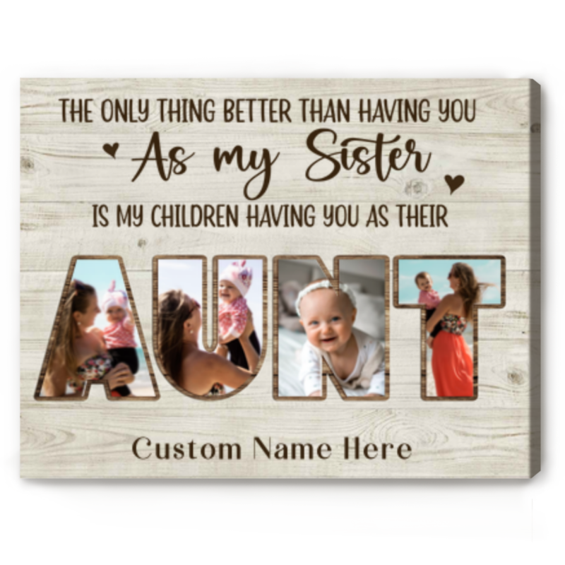 aunt picture collage print mothers day gifts for sister customized gifts for sister from sister