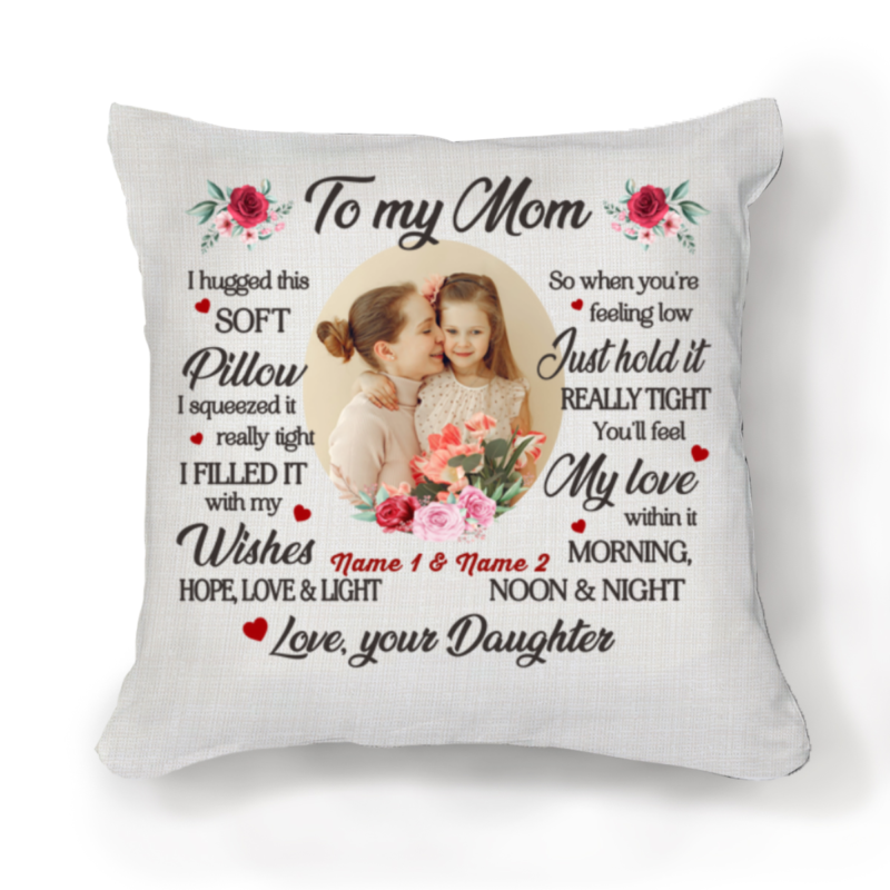 to my mom throw pillow mother's day gift ideas from daughter custom mom picture gift from daughter