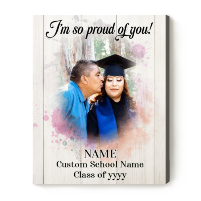 graduation gift portrait from dad personalized daughter grad gift from dad i'm so proud of you canvas print