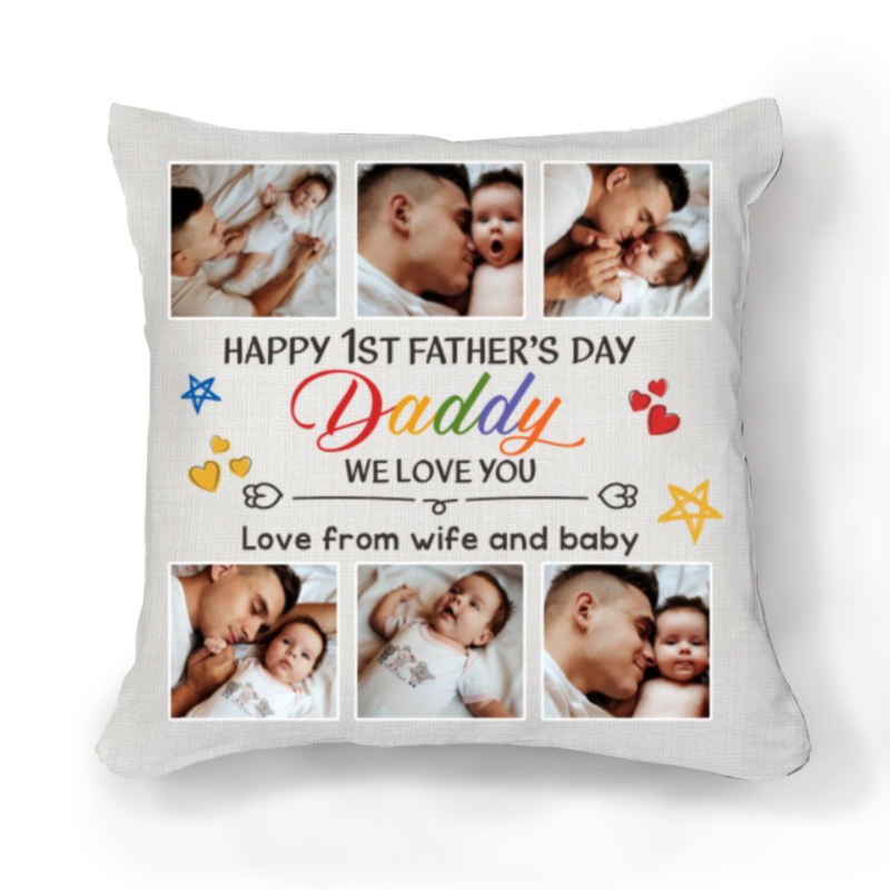 Happy 1st Father's Day Photo Pillow, Dads First Fathers Day Gift From Wife And Baby, We Love You Daddy Gifts