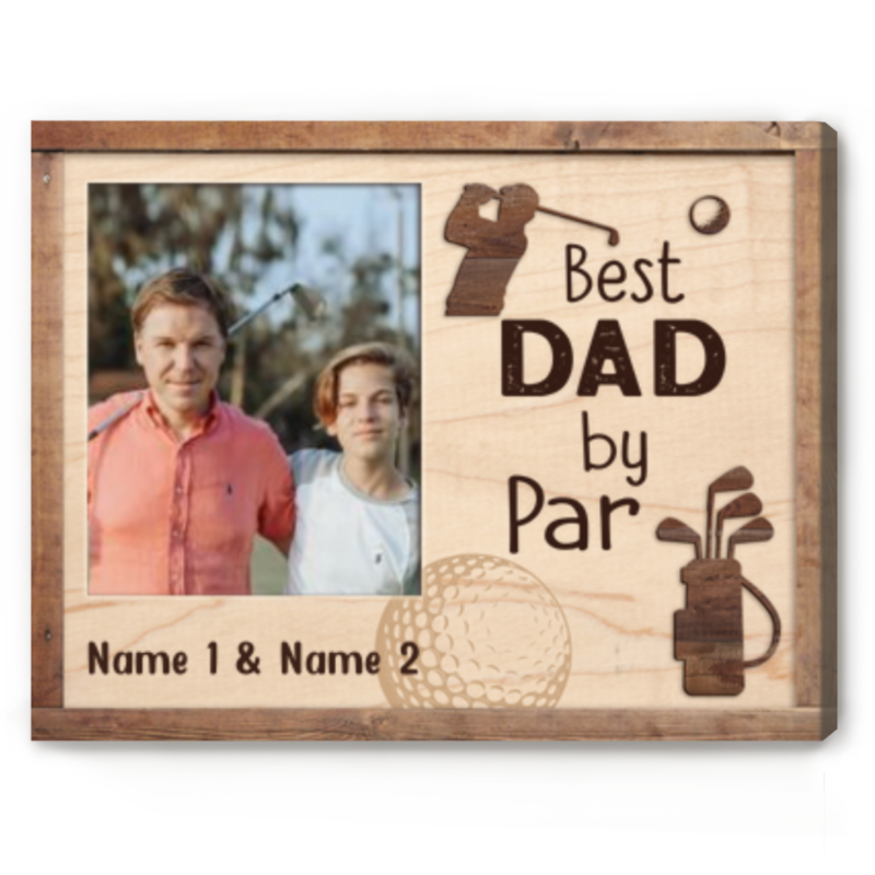 best dad by par photo canvas fathers day golf gift customized golf gift for dad from son