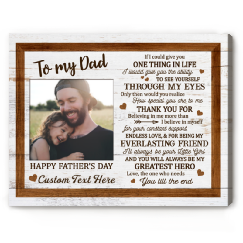 To My Dad Custom Photo Canvas, Personalized Father's Day Gift From Daughter, I'll Always Be Your Little Girl