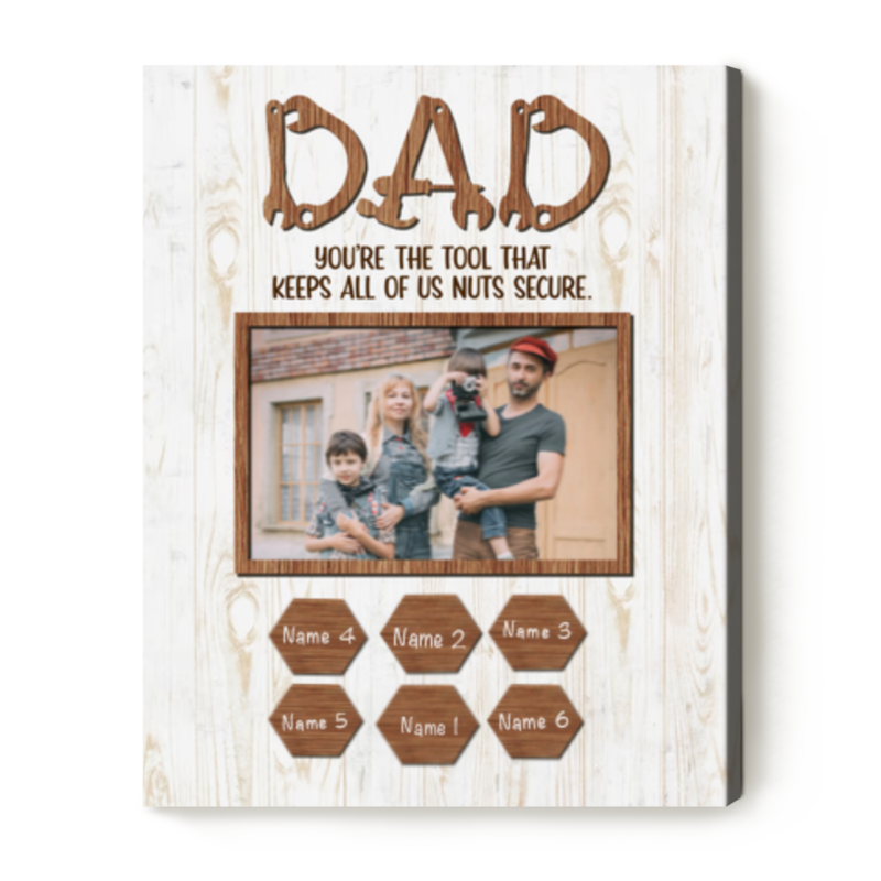 you're the tool that keeps all of us nuts secure canvas personalized funny father's day gift for dad dad's workshop gifts