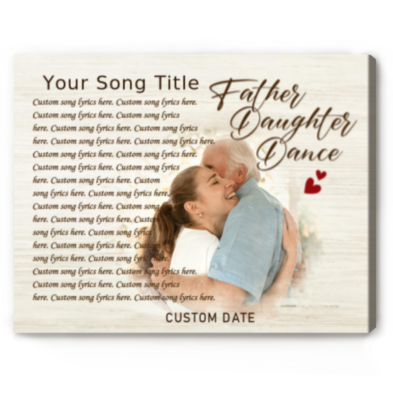 Father Daughter Dance Song Lyrics Picture Canvas