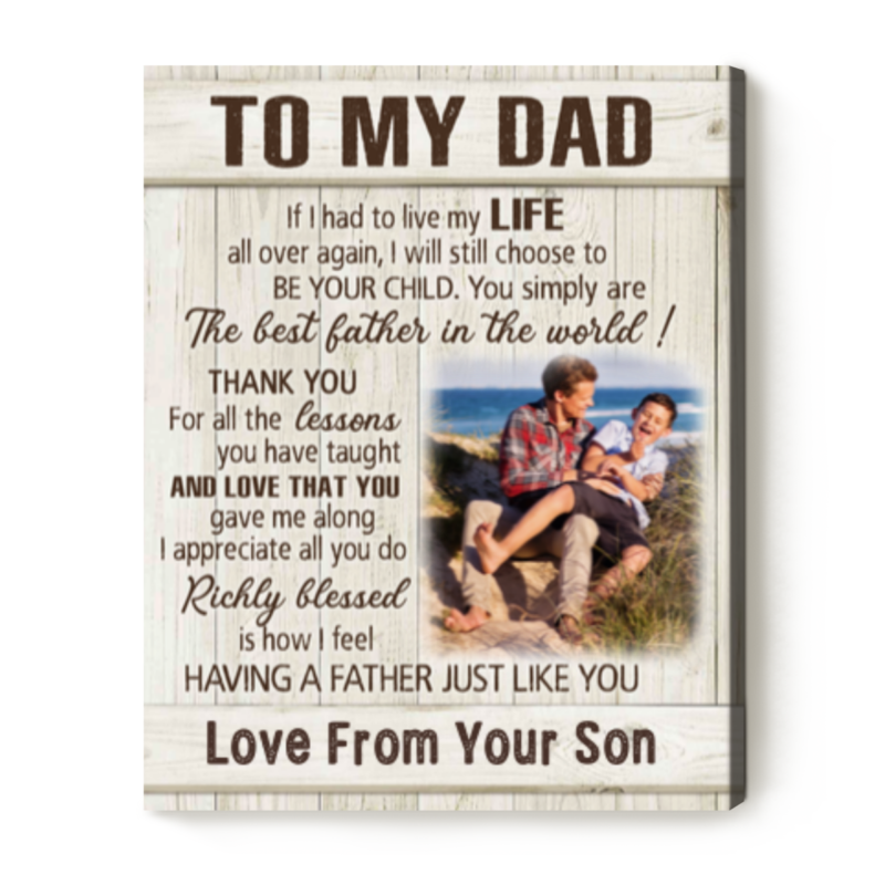 to my dad personalized photo canvas fathers day gifts from son you simply are the best father in the world