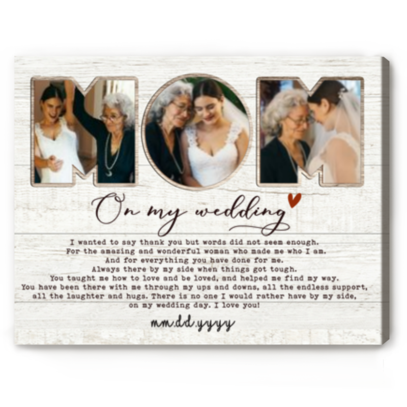 personalized mom on my wedding photo canvas mother of the bride gift wedding gifts for mom from daughter