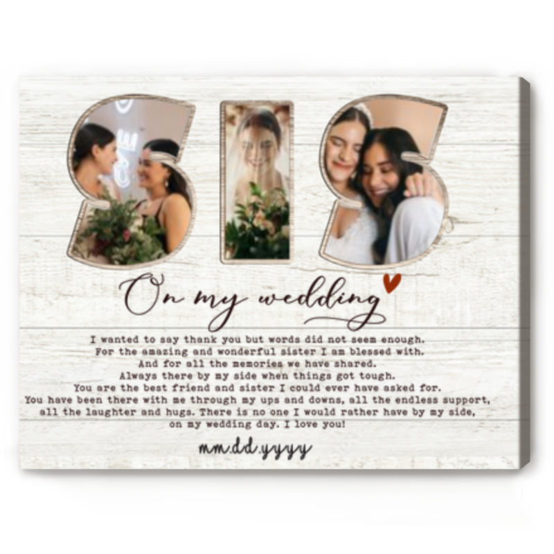 personalized sister on my wedding photo canvas sister of the bride gift wedding gifts for sister