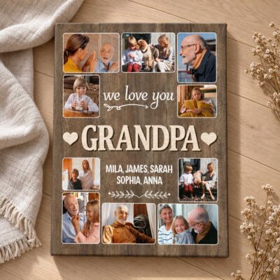 We Love You Grandpa Photo Collage Canvas, Christmas Gift From Grandkids, Personalized Grandpa Gifts, Custom Birthday Gift For Grandfather