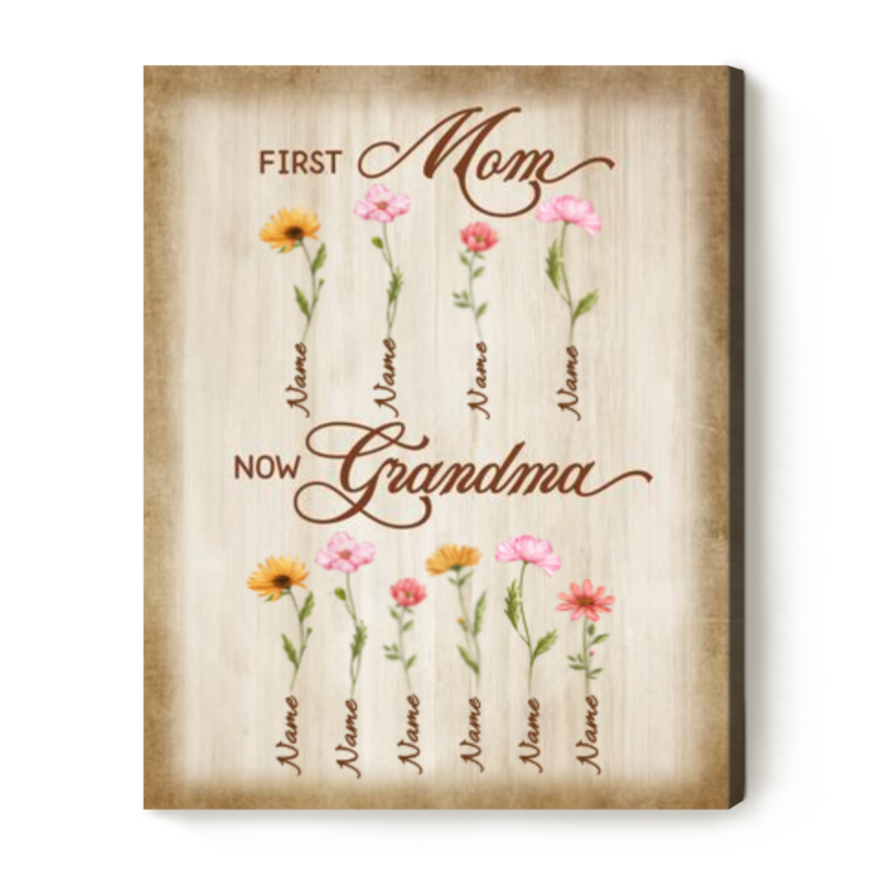 Custom First Mom Now Grandma Canvas with Kid's Name, Personalized Grandma Gifts, Grandma Garden Gifts