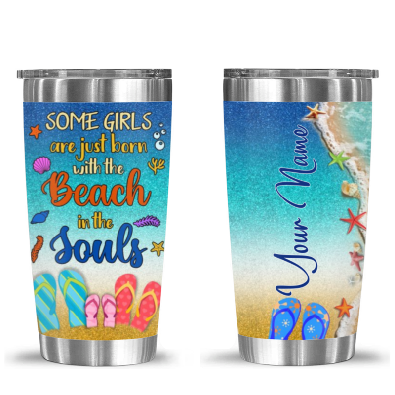 some girls are just born with the beach in their souls tumbler custom beach theme gifts for women beach lover tumbler cup