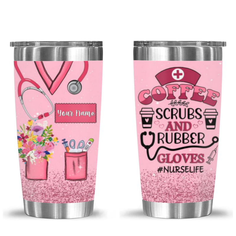 coffee scrubs and rubber gloves nurse tumbler with name personalized nurse gifts for women nurse life tumbler cup