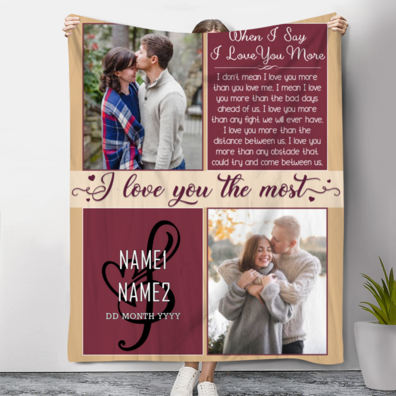 i love you the most personalized couple blanket with pictures christmas gift for girlfriend 2023 when i say i love you more