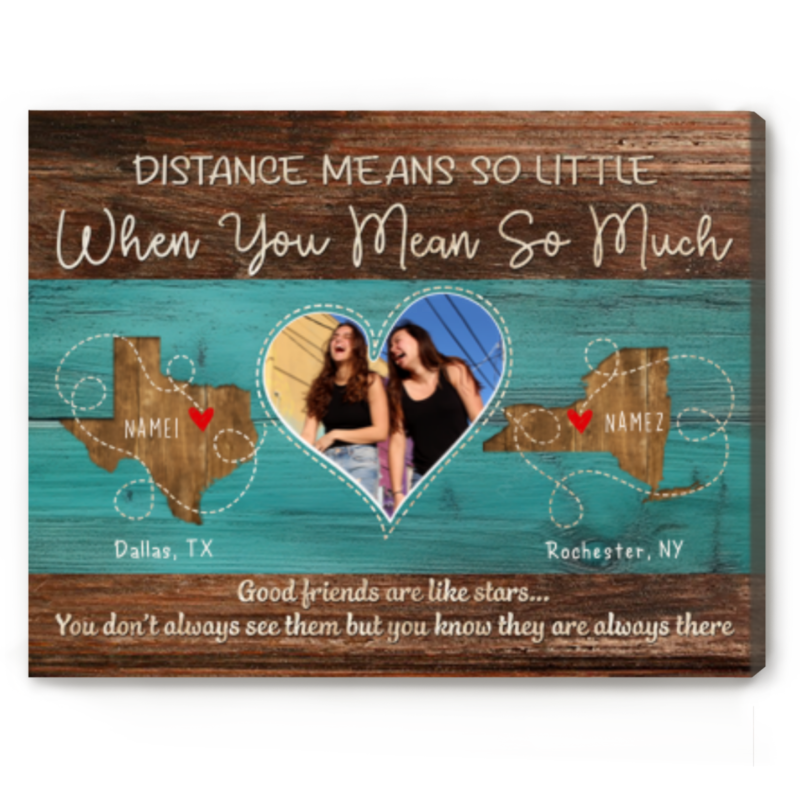 Best Friend Long Distance Christmas Gift, Long Distance Friendship Gift, Distance Means So Little When You Means So Much Personalized States Map Print