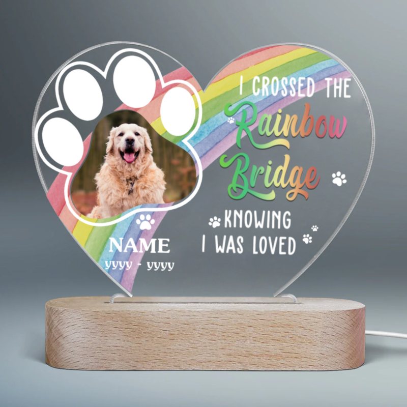 I Crossed The Rainbow Bridge Custom Pet Acrylic Led Nightlight, Personalized Memorial Dog Heart Night Light, Gift For Pet Owners