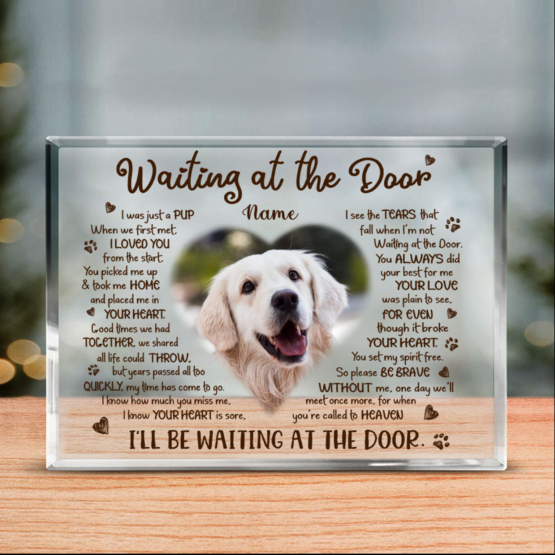 Custom Pet Acrylic Plaque Waiting At The Door, Personalized Pet Death Plaque, Sympathy Gifts For Loss Of Dog