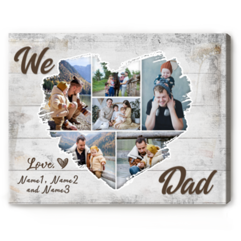 We Love Dad Custom Heart Photo Collage Print, Father's Day Canvas Print, Personalized Gifts For Dad From Daughter Son