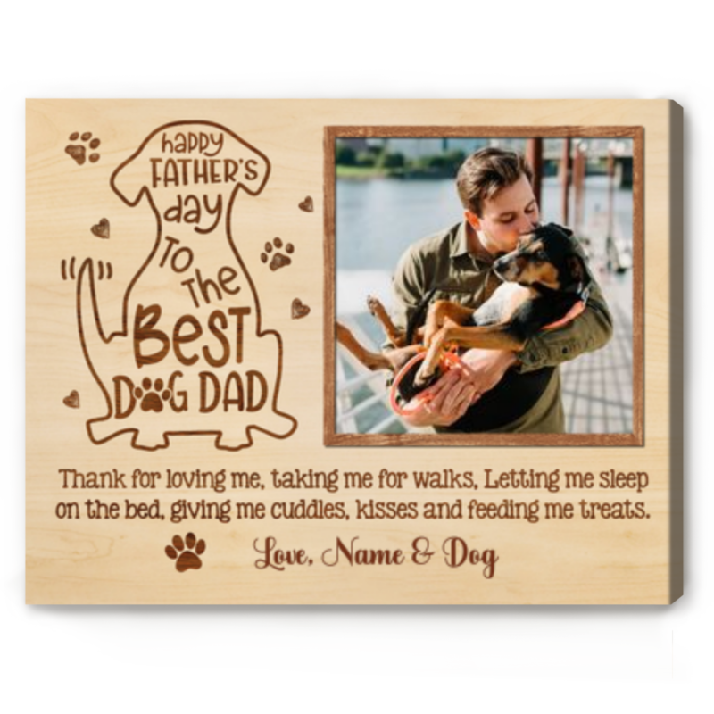 Happy Father's Day To The Best Dog Dad Photo Canvas, Personalized Gift for Fur Dad, Dog Dad Gifts, Father's Day Gifts For Dog Owners