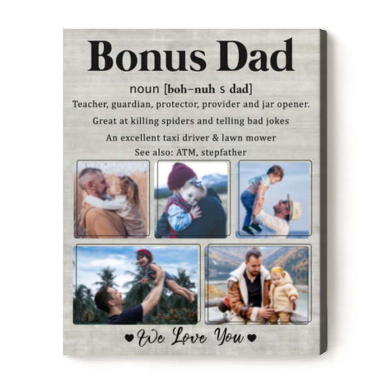 Bonus Dad Definition Custom Photo Canvas, Bonus Dad Father's Day Gifts, Bonus Dad Gifts