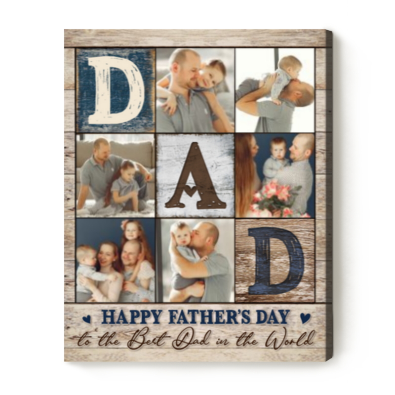 Happy Fathers Day To The Best Dad In The World Personalized Photo Collage Print, Father's Day Canvas, Dad Fathers Day Gifts