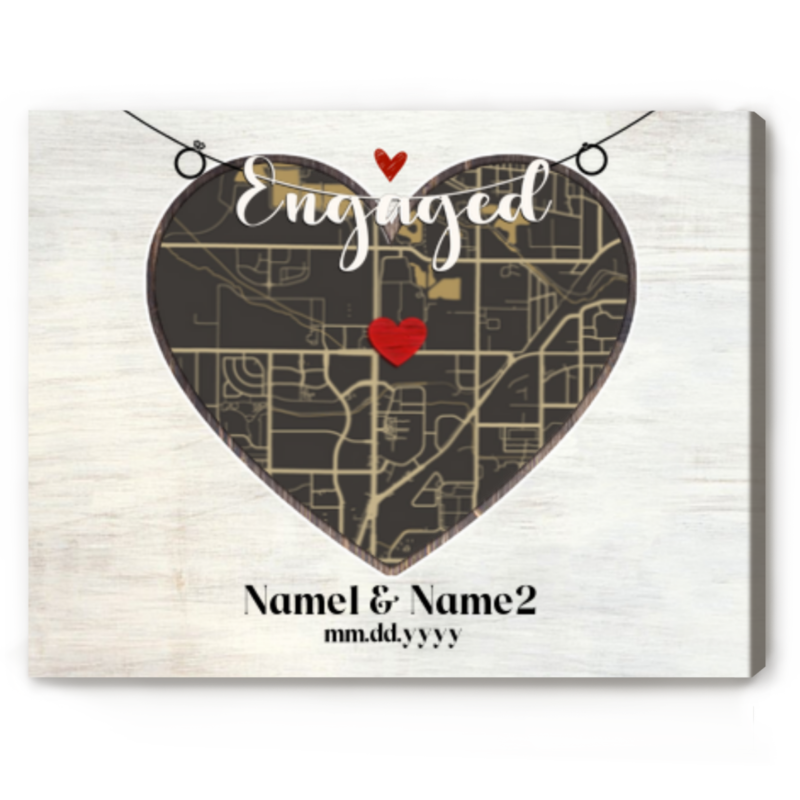 Personalised Engagement Location Gifts, Engaged Custom Heart Map Art Print, Proposal Location Map Canvas, Engaged Gifts For Friends Couple