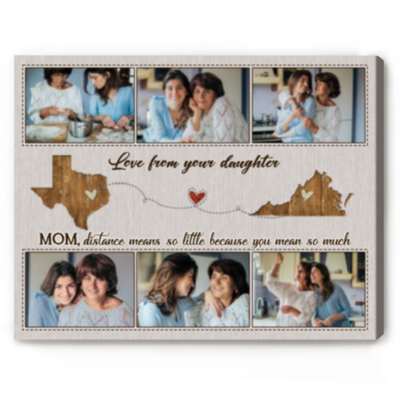 Mother's Day Long Distance Gifts For Mom, Custom Two Map Mom Photo Canvas, Birthday Gift For Long Distance Mom, Going Away Mom Gift