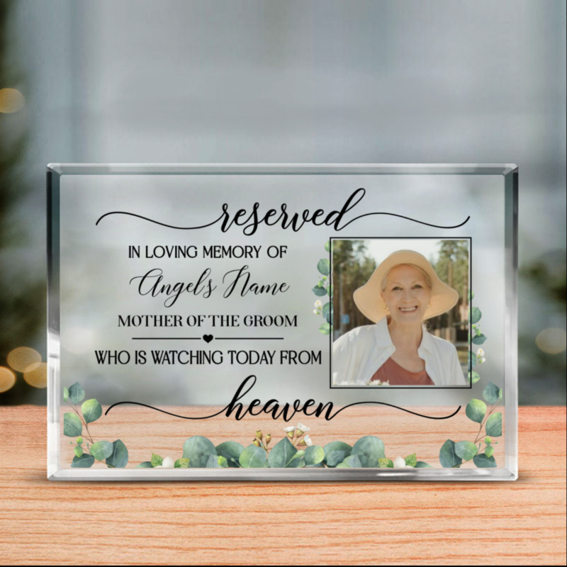 Reserved Acrylic Memorial Sign, Acrylic Wedding Memorial Sign, In Loving Memory Wedding Decor, Wedding Sign for Loss, Personalized Memorial Plaque