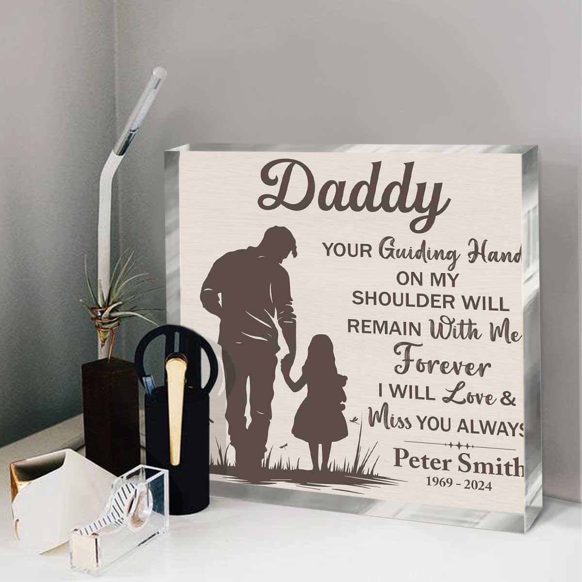 Personalized In Memory Of Dad Acrylic Plaque, Loss Of Father Gift