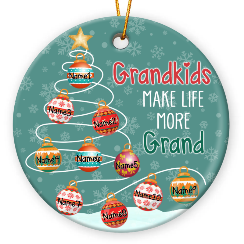 Custom Grandkids Make Life More Grand Ceramic Ornament, Personalized Gifts For Grandma From Grandkids, Grandmother Ornament Christmas