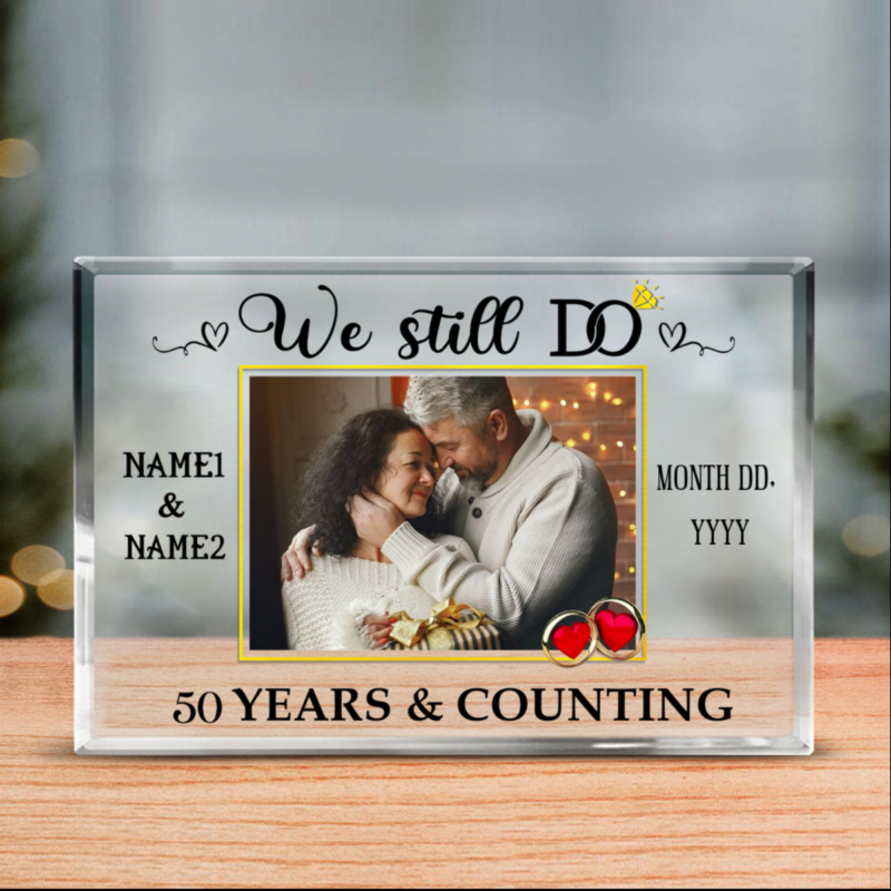 Personalized We Still Do 50 Years And Counting Acrylic Plaque, 50th Wedding Anniversary Gifts For Parents, Fifty Years of Marriage Gifts