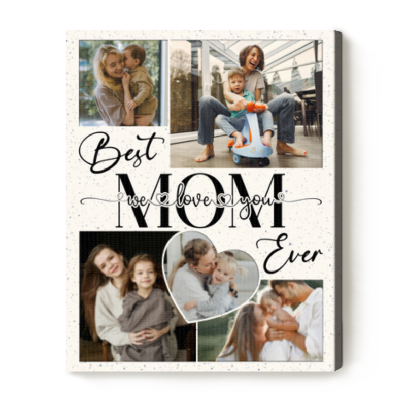Best Mom Ever Personalized Photo Collage Canvas, Christmas Gift For Mom From Kids, Custom Wall Art For Mom, Mom Birthday Gifts
