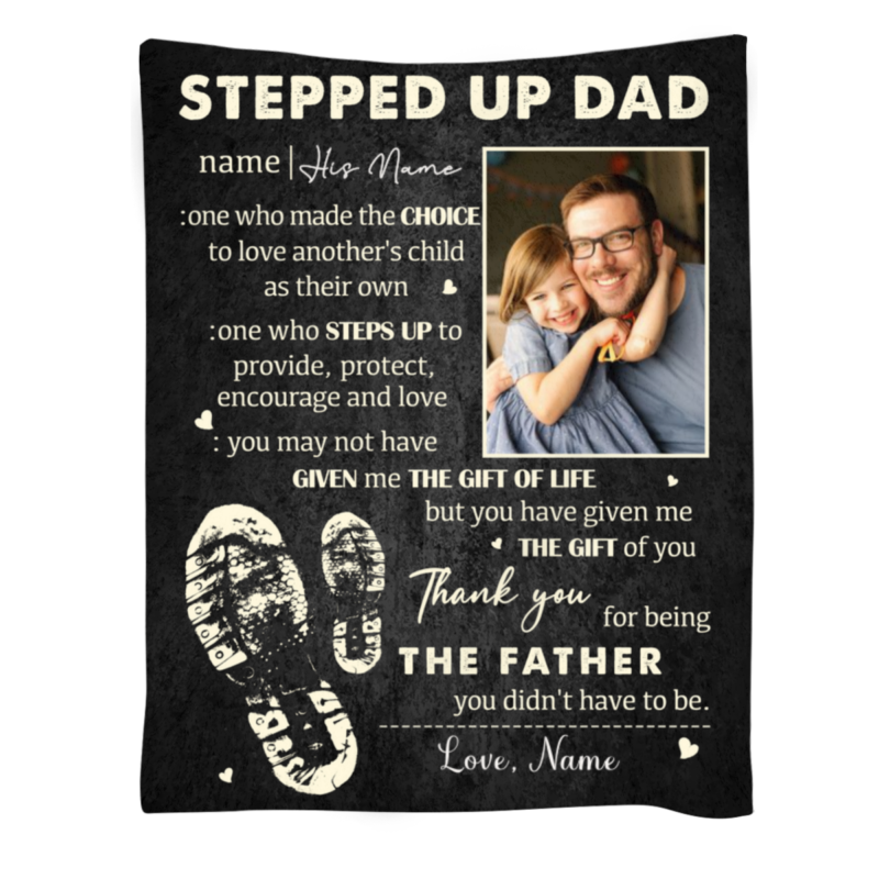 step dad fathers day gifts stepped up dad blanket stepped up dad definition gift bonus dad gift from daughter son