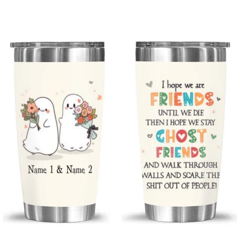 Personalized Ghost Friend Tumbler with colorful friendship quote on one side and cute ghost friends holding flowers with custom names on the other, perfect best friend gift for Christmas, Halloween, or graduation