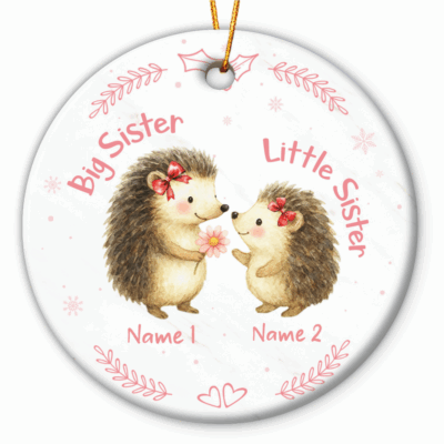 Big Sister Little Sister Ornament is designed as a special Christmas gift for a sister, making a cute holiday decoration and a meaningful keepsake