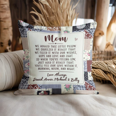 Personalized Mom Pillow with “We Hugged This Little Pillow” message and kids’ names.