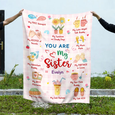 Personalized sister blanket with “You Are My Sister” message, cozy Christmas or birthday gift from sister, sentimental keepsake for sisters.