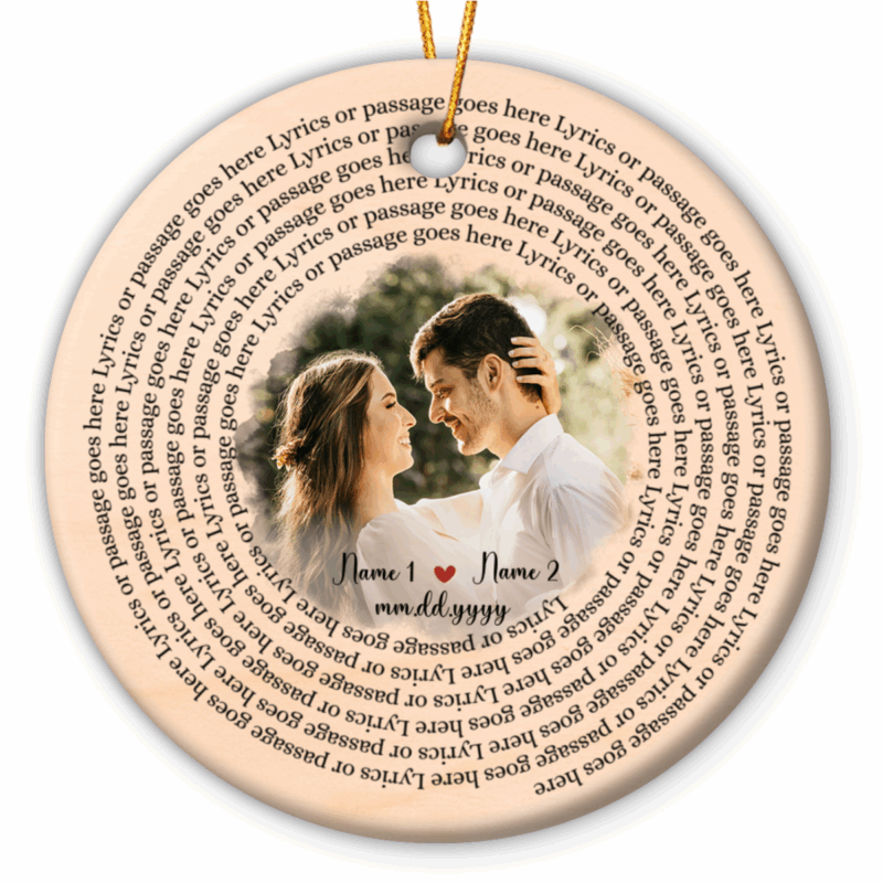 Personalized Song Lyrics Ornament - Anniversary Gift for Couple featuring a couple’s photo surrounded by custom song lyrics, includes names and date, ideal anniversary or Christmas keepsake gift for couples.