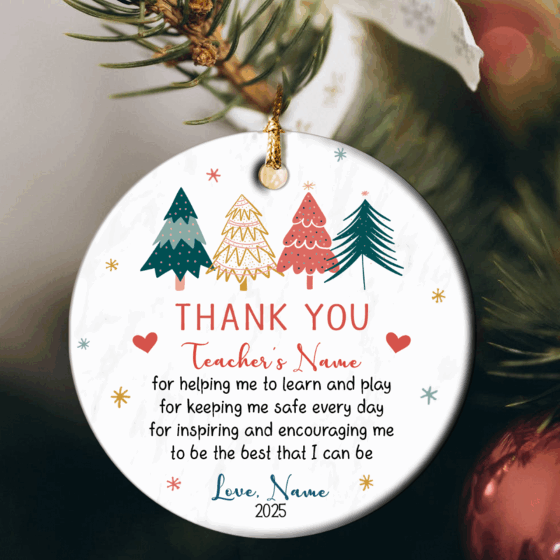 Custom Teacher Thank You Ceramic Ornament - Christmas Gift for Teacher with personalized name, Christmas teacher gift, white round ceramic ornament with red and green holiday design, thoughtful appreciation keepsake for teachers.