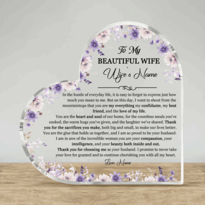 To my wife Personalized acrylic plaque with custom message, romantic anniversary gift from husband.