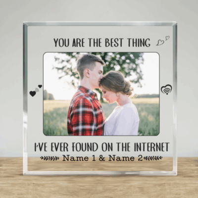 Best Thing I’ve Found on the Internet picture plaque with custom photo – met online gift for boyfriend or girlfriend, Valentine’s Day acrylic plaque