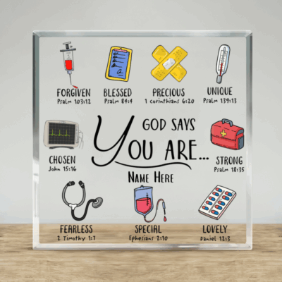 Personalized Christian nurse acrylic plaque with ‘God Says You Are’ message and custom name – faith-based nursing keepsake gift.