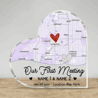 Custom first meeting map acrylic plaque with personalized location – romantic Valentine and anniversary keepsake for couples.