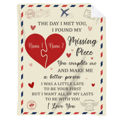 Personalized My Missing Piece Blanket - Valentine Days Gift with red heart puzzle design, custom couple names and romantic love message, Valentine’s Day gift for couples, personalized couple blanket.