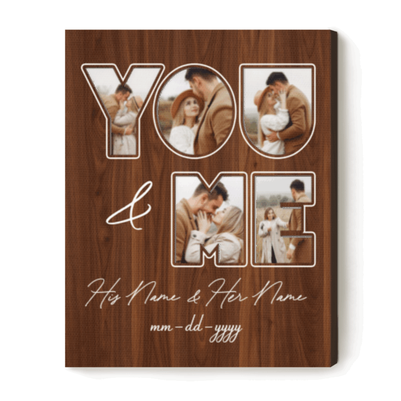 You And Me Photo Collage Canvas, Personalized Valentines Day Gift, Custom Couple Photo Gifts, Anniversary Gifts For Couples