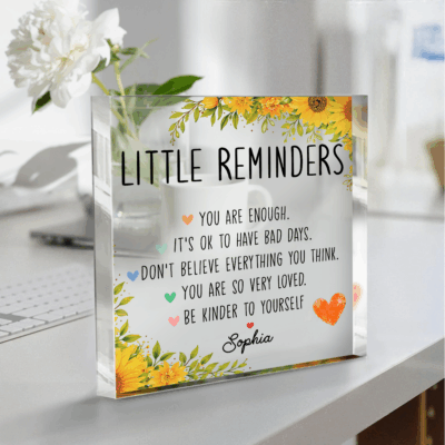 Little reminders inspirational acrylic plaque personalized with name, motivational mental health desk décor gift.