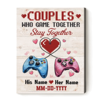 Personalized Gamer Couple Gift, Couples Who Game Together Stay Together Canvas, Custom Name Gaming Anniversary Art, Video Game Lover Romantic Gift